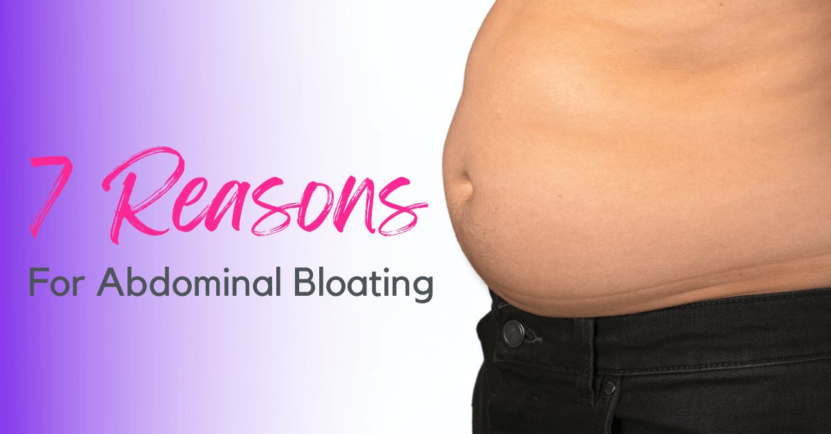 7 Reasons You Should Be Talking About Abdominal Bloating Sri 