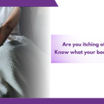 Are you itching often at night? Know what your body is trying to tell