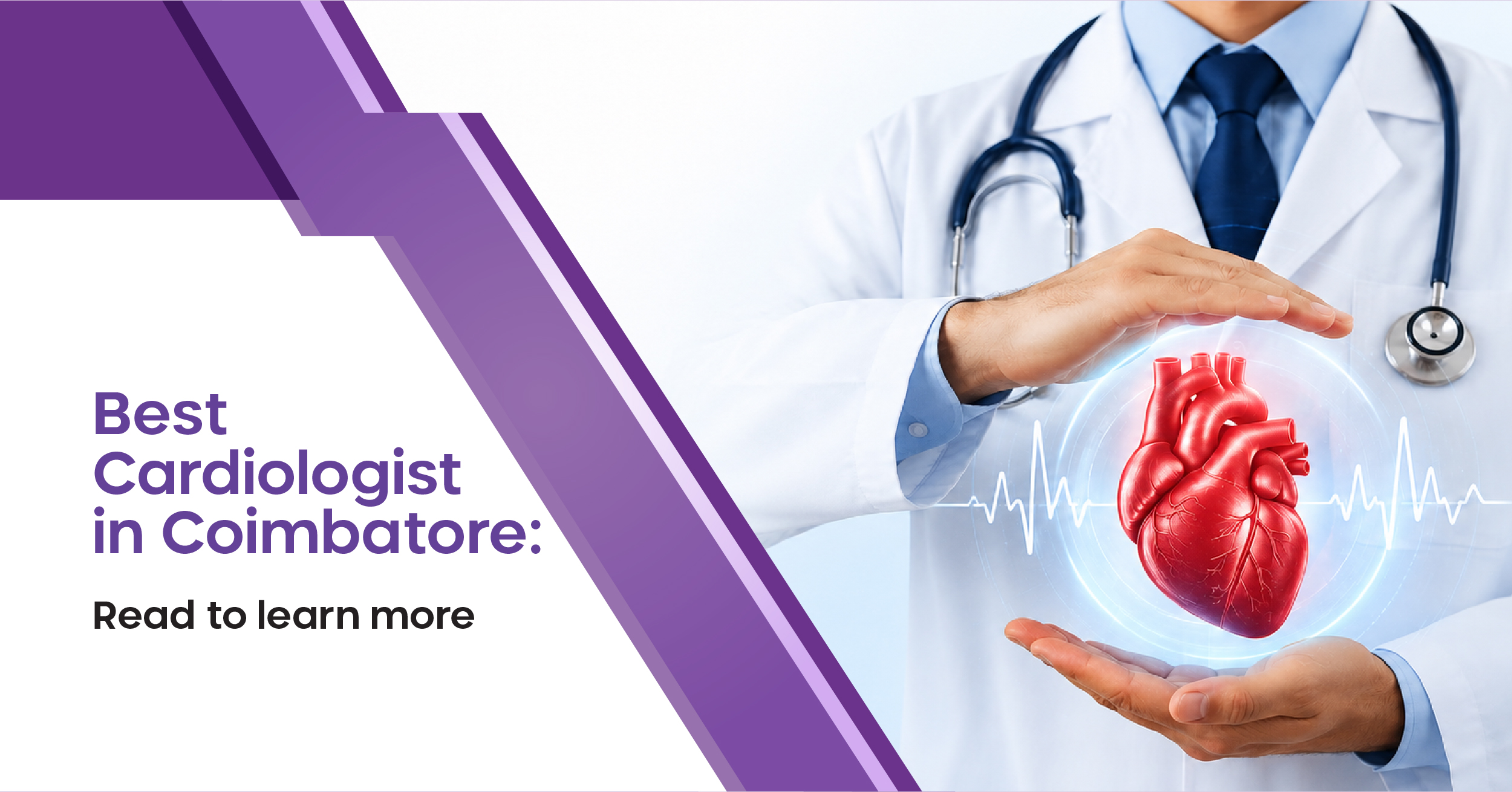 Best Cardiologist in Coimbatore: Expert Heart Care at a Leading Hospital