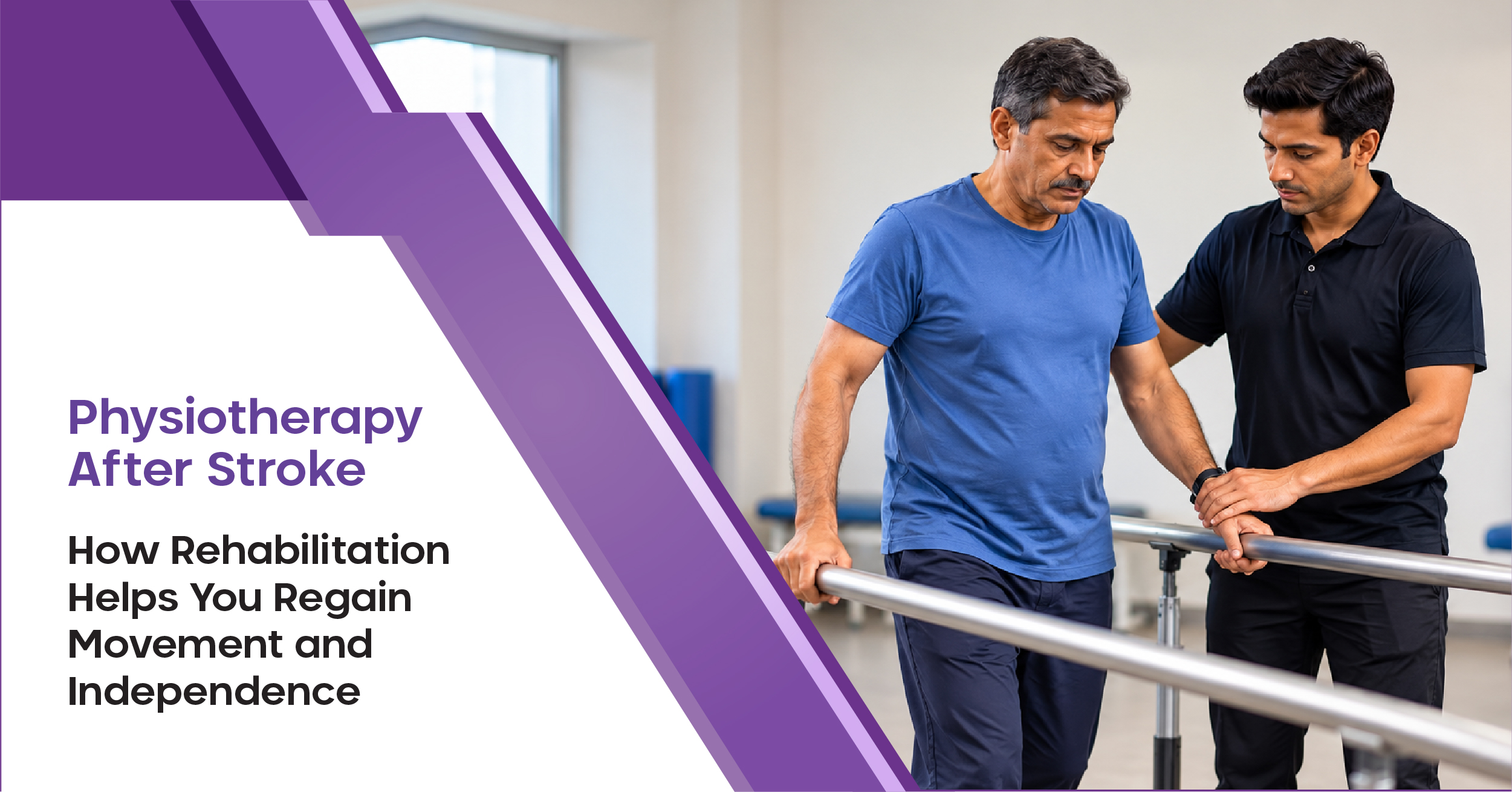Physiotherapy After Stroke: How Rehabilitation Helps You Regain Movement and Independence